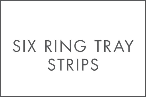 SIX RING TRAY STRIPS 