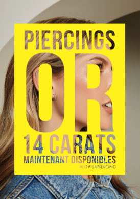 PIERCING 14 KARAT GOLD NOW AVAILABLE - A4 POP - FRENCH