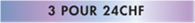 ADD ON - 3 FOR 30 - STRIP - SWISS FRENCH