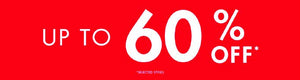 UP TO 60% OFF COUNTER STAND SELECTED STORES - HONG KONG