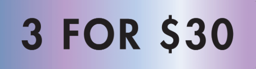3 FOR 30 -  COUNTER STAND SELECTED STORES - NEW ZEALAND
