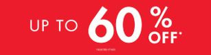 UP TO 60% OFF COUNTER STAND SELECTED STORES - AUSTRALIA