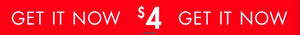 GET IT NOW $4 STRIPS - CANADA